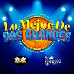 Cover of Lo Mejor De Dos Grandes