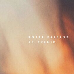 Cover of Entre présent et avenir