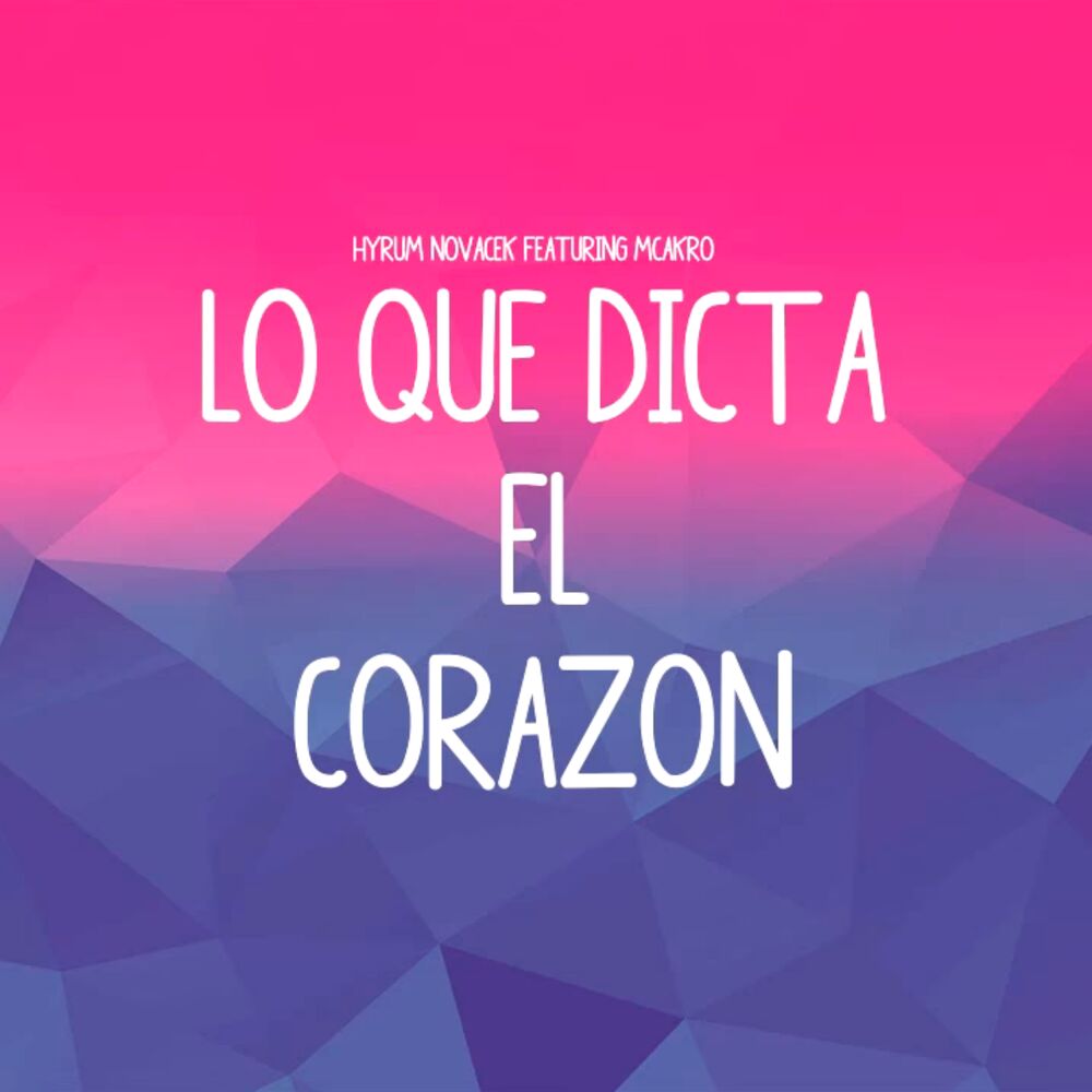 Picture of Lo Que Dicta el Corazon