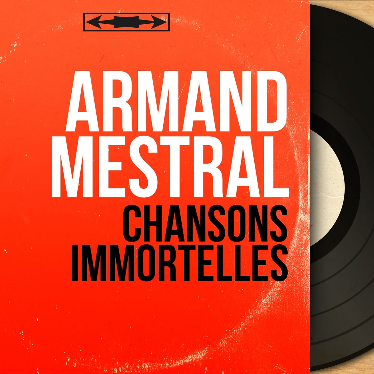 Album cover of Chansons immortelles (Mono Version)