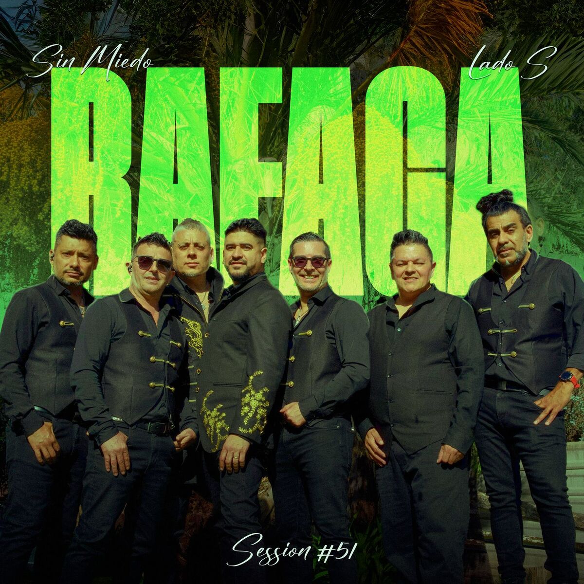 Album cover of Rafaga - Session #51 (Sin Miedo: Lado S)