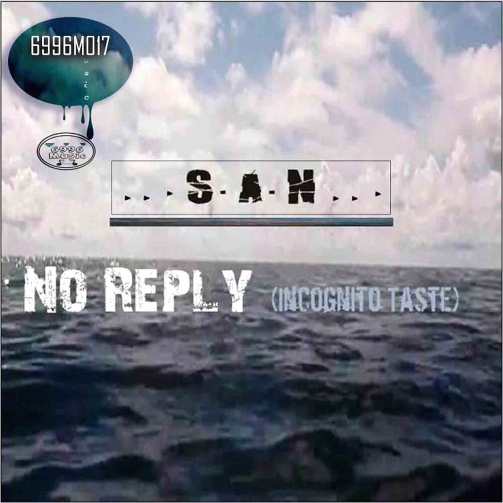 Picture of No Reply (Incognito Taste)