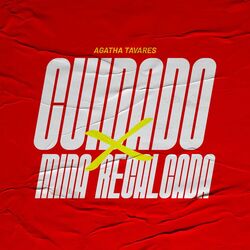 Cover of Cuidado X Mina Recalcada