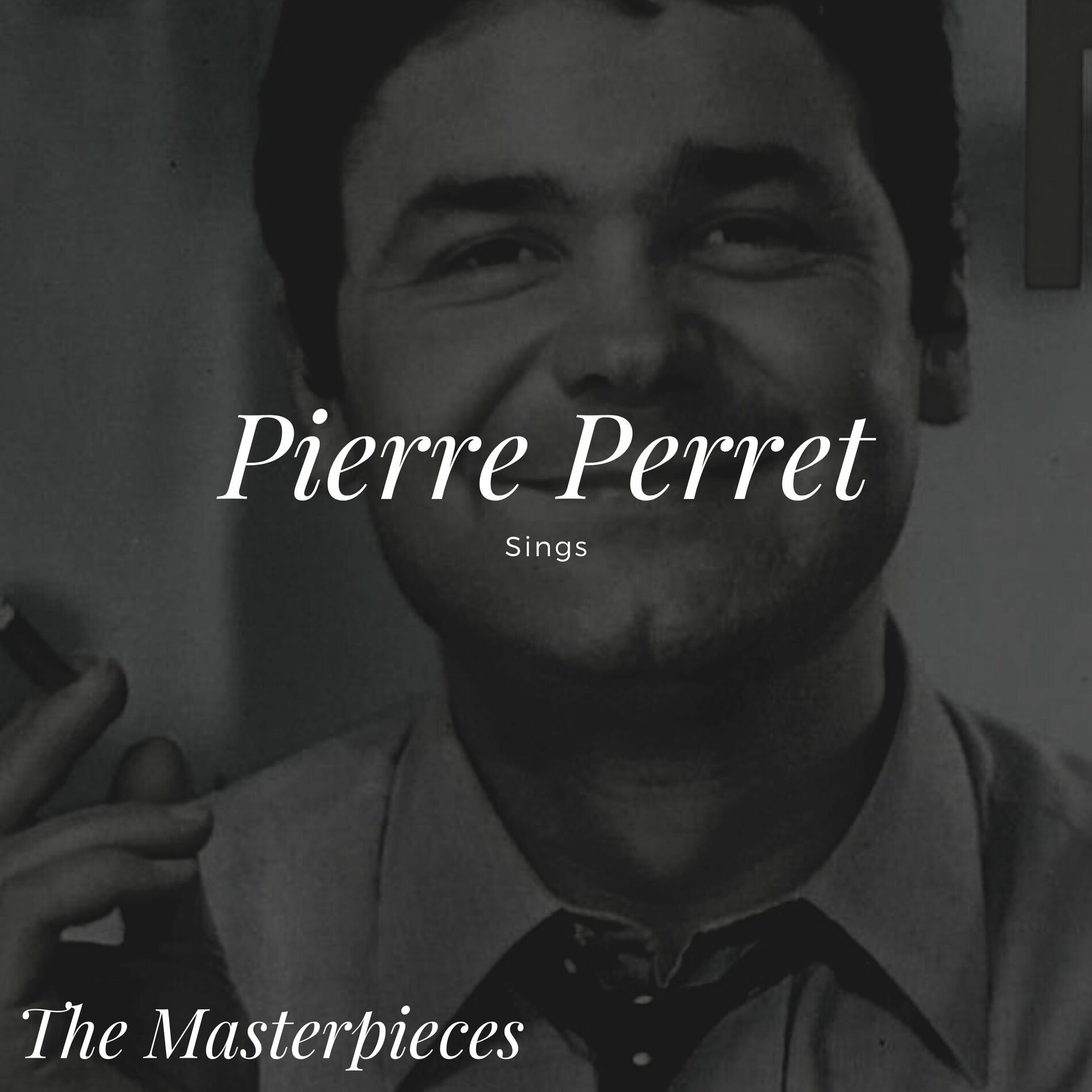 Album cover of Pierre Perret Sings - The Masterpieces