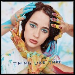 Cover of Thing Like That