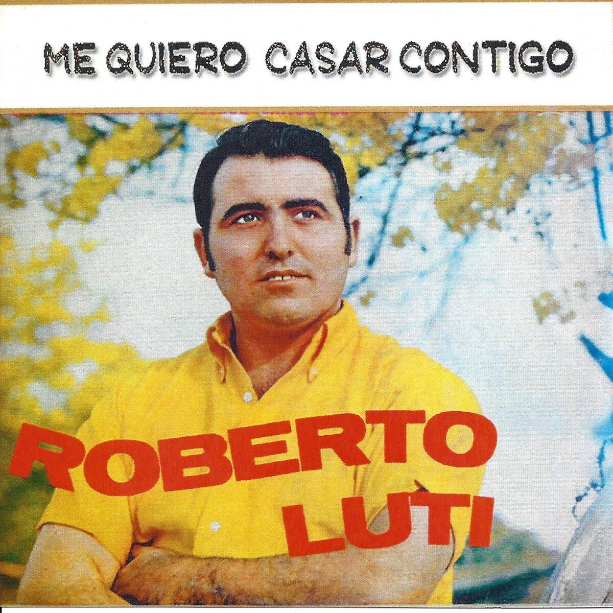 Album cover of Me Quiero Casar Contigo