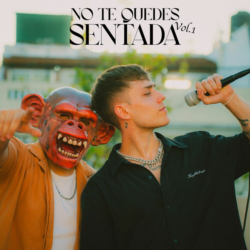Picture of No Te Quedes Sentada, Vol. 1 (Traicionera - Creo en Ti - Échame la Culpa) (Cover)