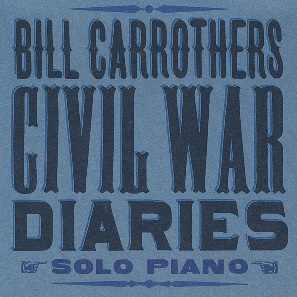 Album cover of Civil War Diaries