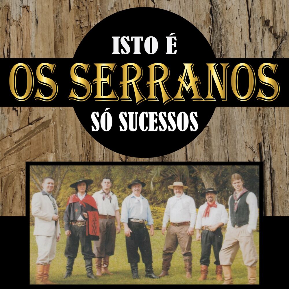 Picture of Isto é Os Serranos - Só Sucessos