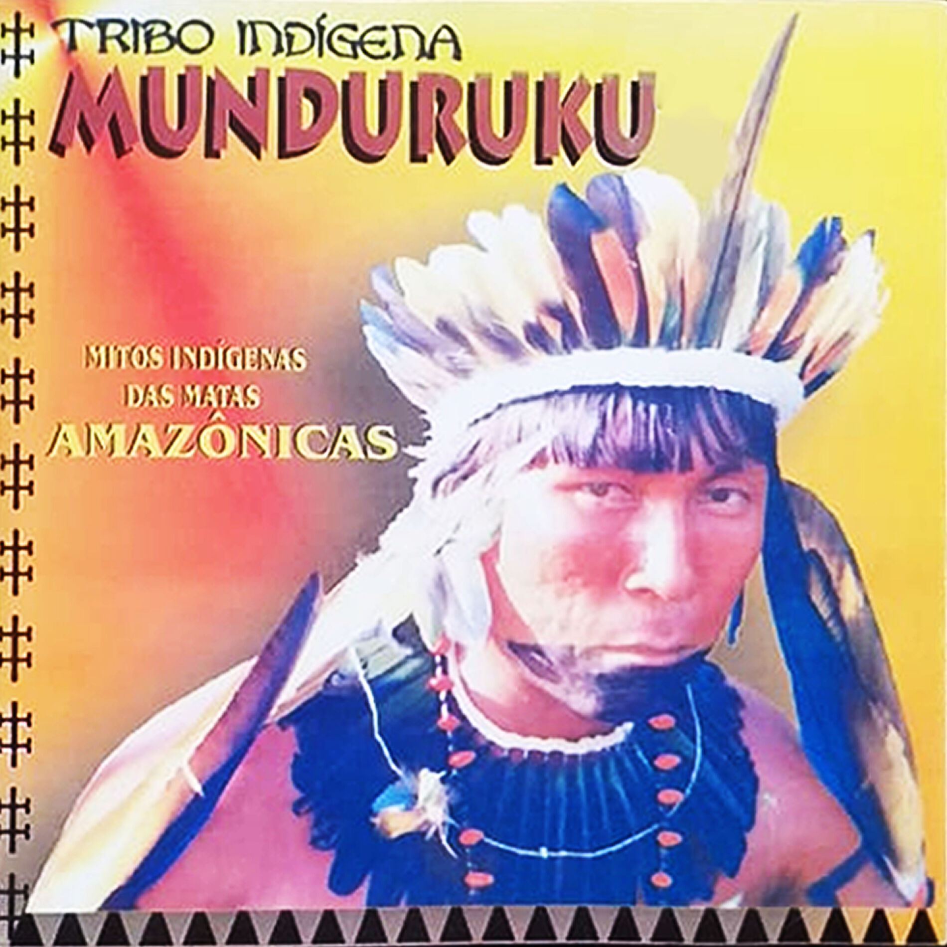 Album cover of Mitos Indígenas das Matas Amazônicas