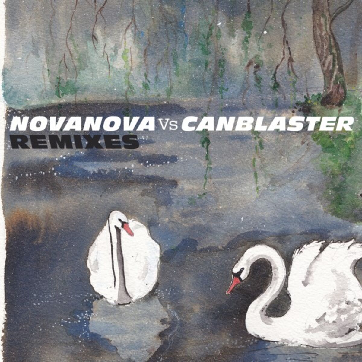 Album cover of Nova Nova vs. Canblaster (Remixes)