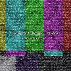 Cover of Finding Reality Through Dissociation