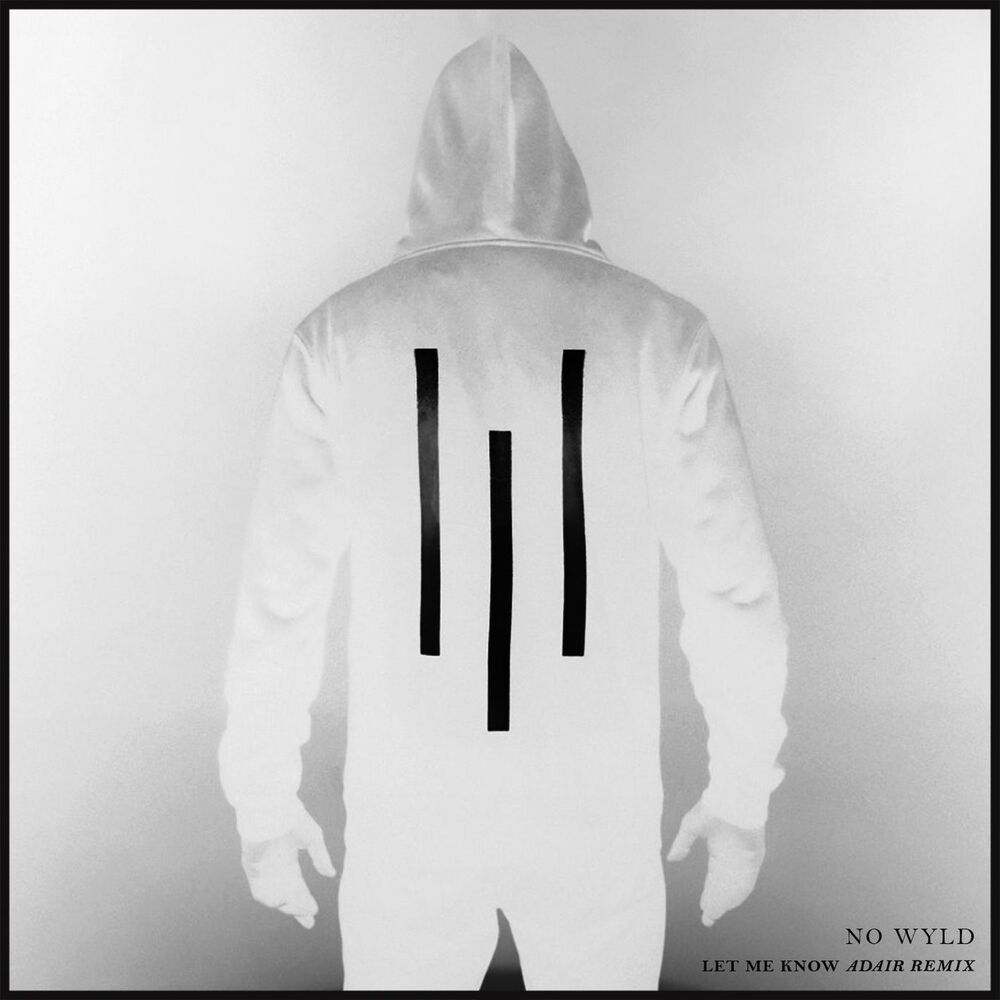 Picture of Let Me Know (Alex Adair Remix)