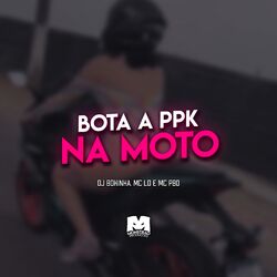 Bota a Ppk na Moto