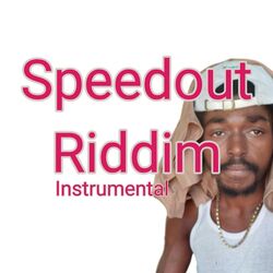 Cover of Speedout Riddim (Instrumental)