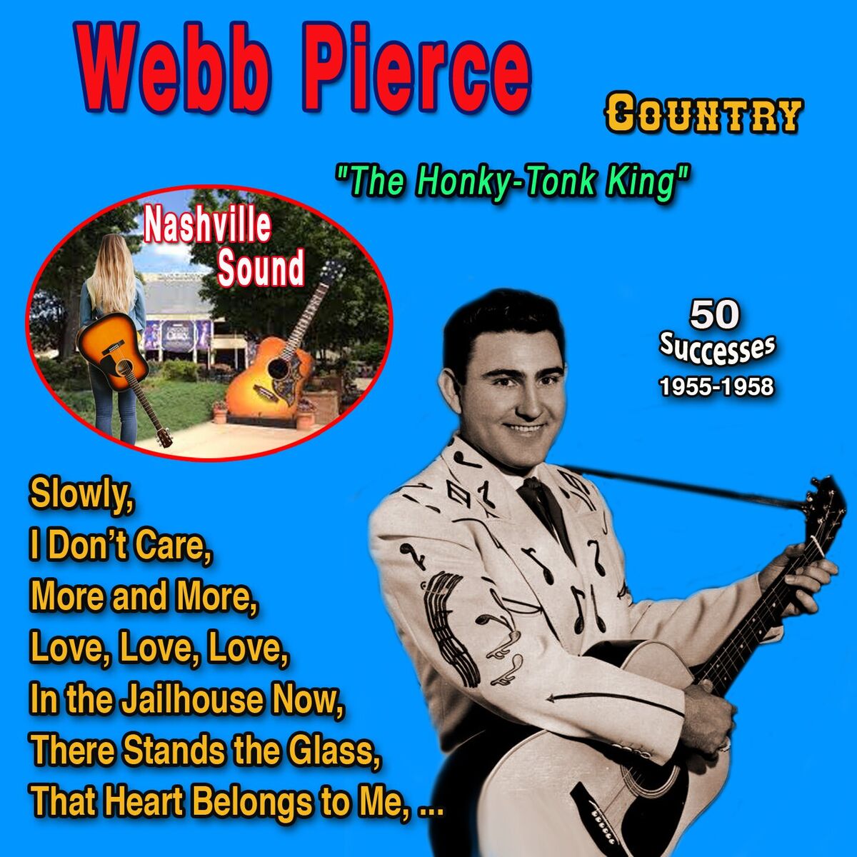 Album cover of Webb Pierce - The Honky-Tonk King