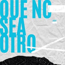Cover of Que no sea otro
