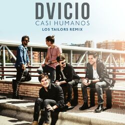Cover of Casi Humanos (Los Tailors Remix)