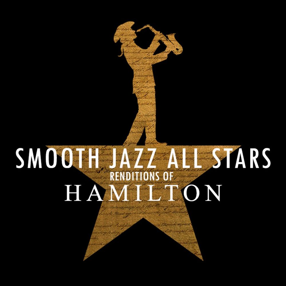 Picture of Smooth Jazz Renditions of Hamilton