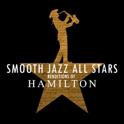 Cover of Smooth Jazz Renditions of Hamilton