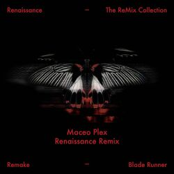 Cover of Blade Runner (Maceo Plex Renaissance Remix)