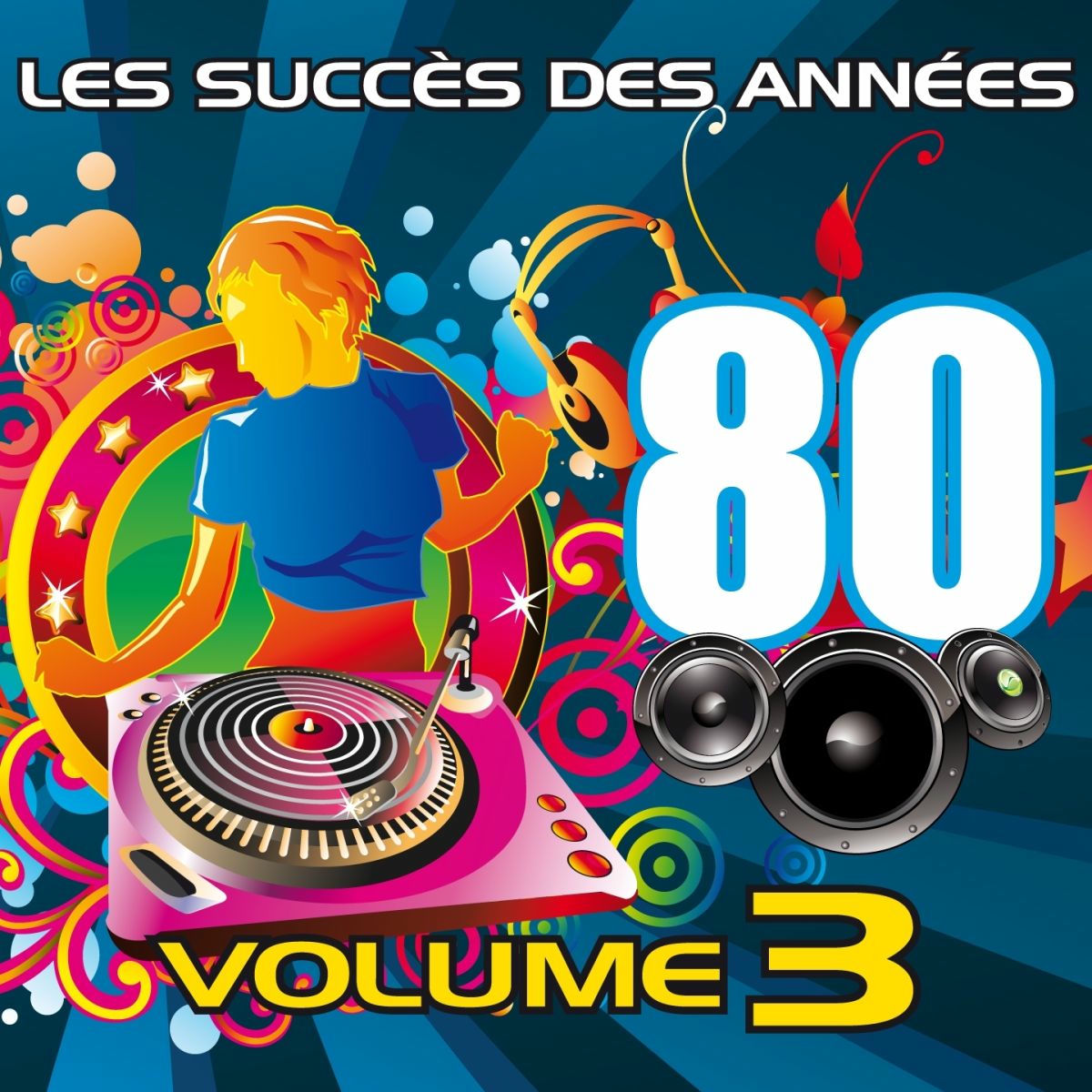 Album cover of Les Succès des Années 80, Vol. 3