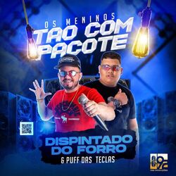 Cover of Os Meninos Ta Com o Pacote