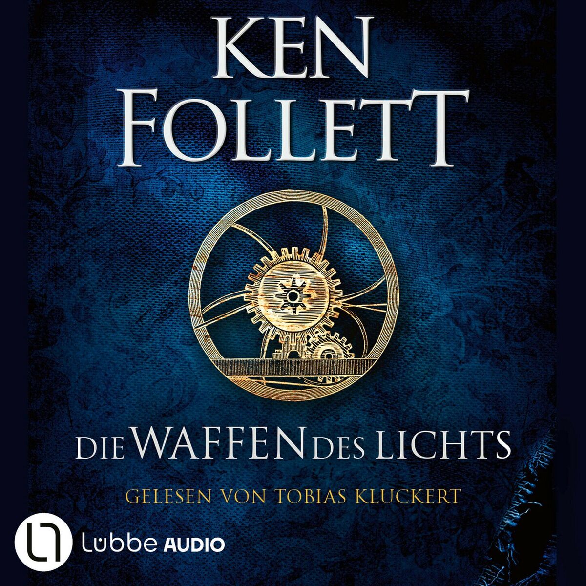 Album cover of Die Waffen des Lichts - Kingsbridge-Roman, Band 5 (Gekürzt)