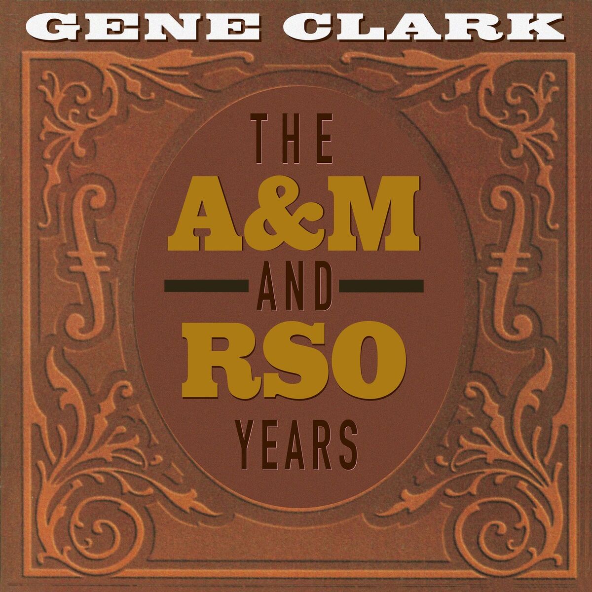 Album cover of The A&M And RSO Years