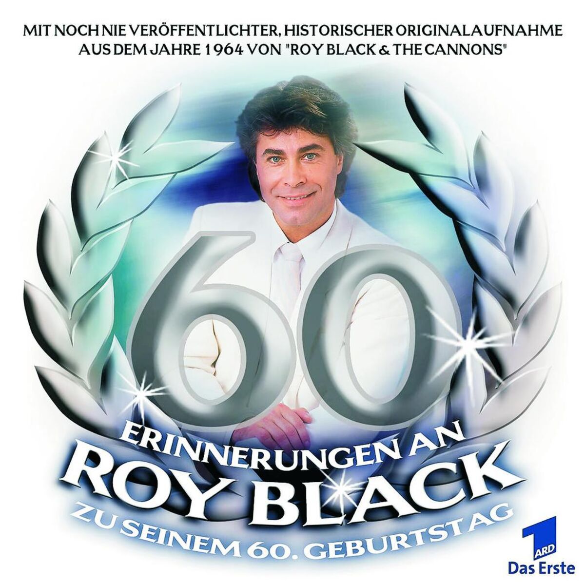 Album cover of Schön ist es auf der Welt zu sein - Erinnerungen an Roy Black zu seinem 60. Geburtstag