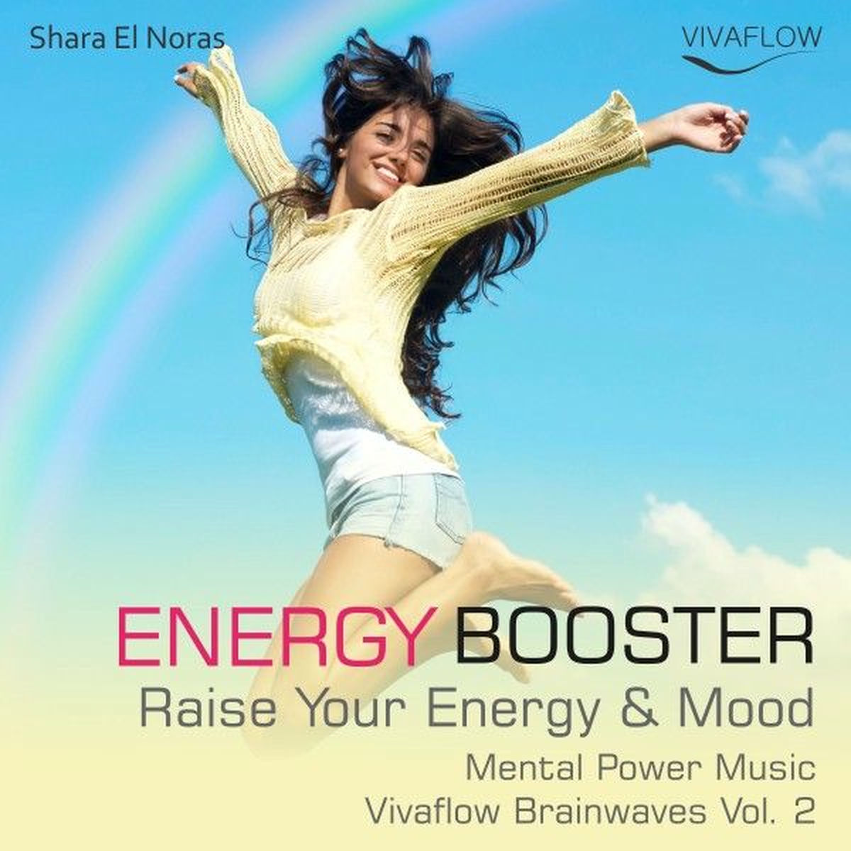 Album cover of Mental Power Music - Energy Booster - Raise Your Energy and Mood - Vivaflow Brainwaves, Vol. 2
