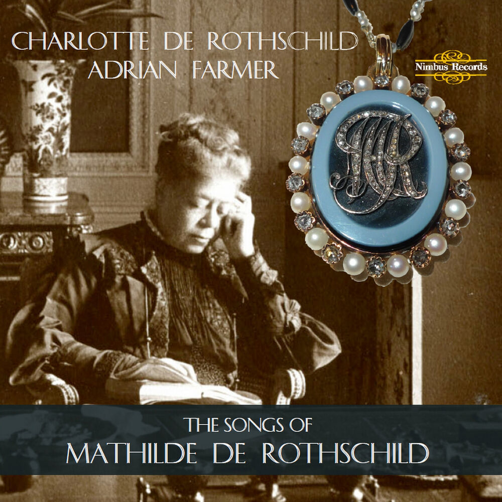 Picture of The Songs of Mathilde De Rothschild