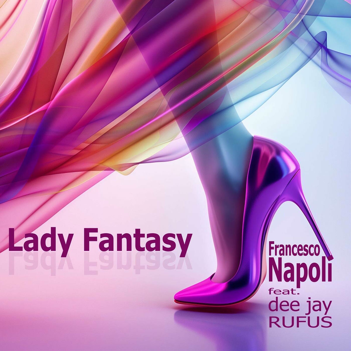 Album cover of Lady Fantasy (feat. dee jay RUFUS)