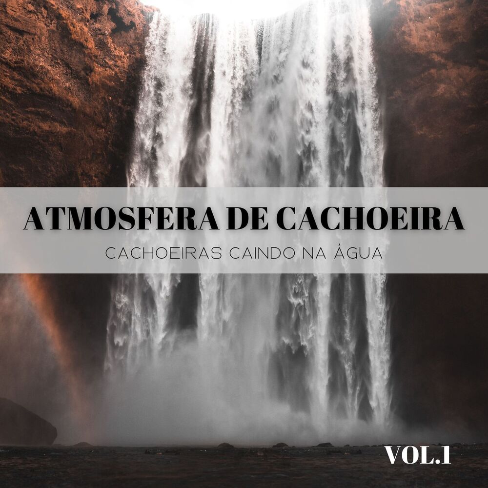 Picture of Atmosfera De Cachoeira: Cachoeiras Caindo Na Água Vol. 1