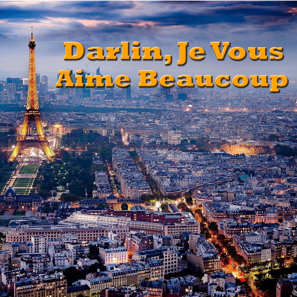 Album cover of Darling, Je Vous Aime Beaucoup