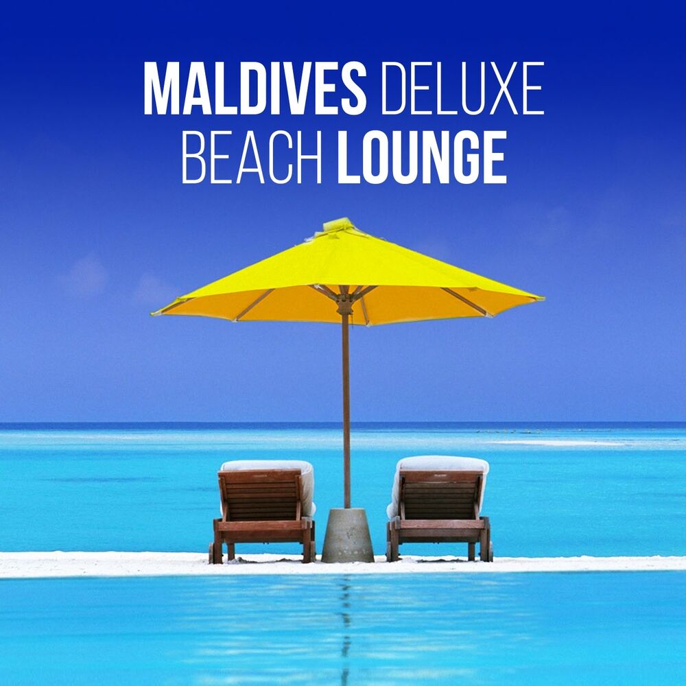 Picture of Maldives Deluxe Beach Lounge (Relaxing Chill out Selection from the Top Resorts)