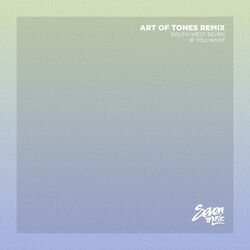 Cover of If You Want (Art Of Tones Remix)