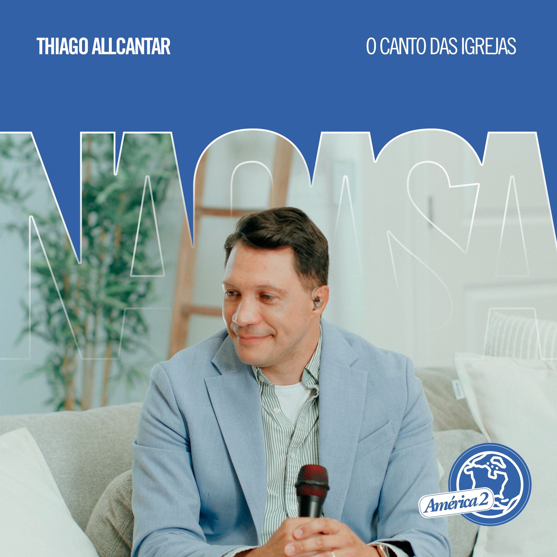 Album cover of Thiago Allcantar Na Casa (América 2)