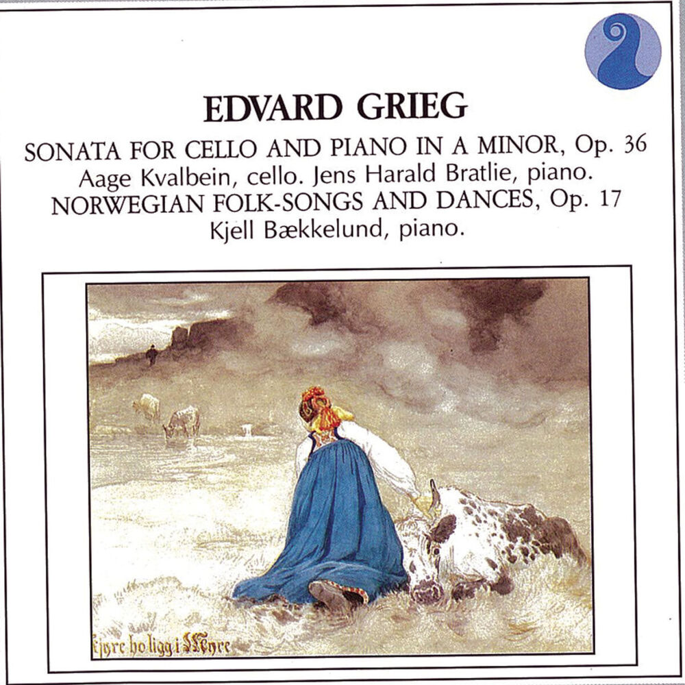 Picture of Grieg: Sonata for Cello and Piano in A minor, Op.36 / Norwegian Folk Songs and Dances, Op.17