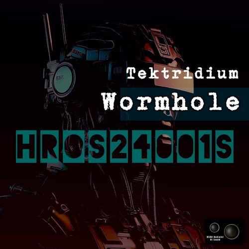  Tektridium - Wormhole (2024) 