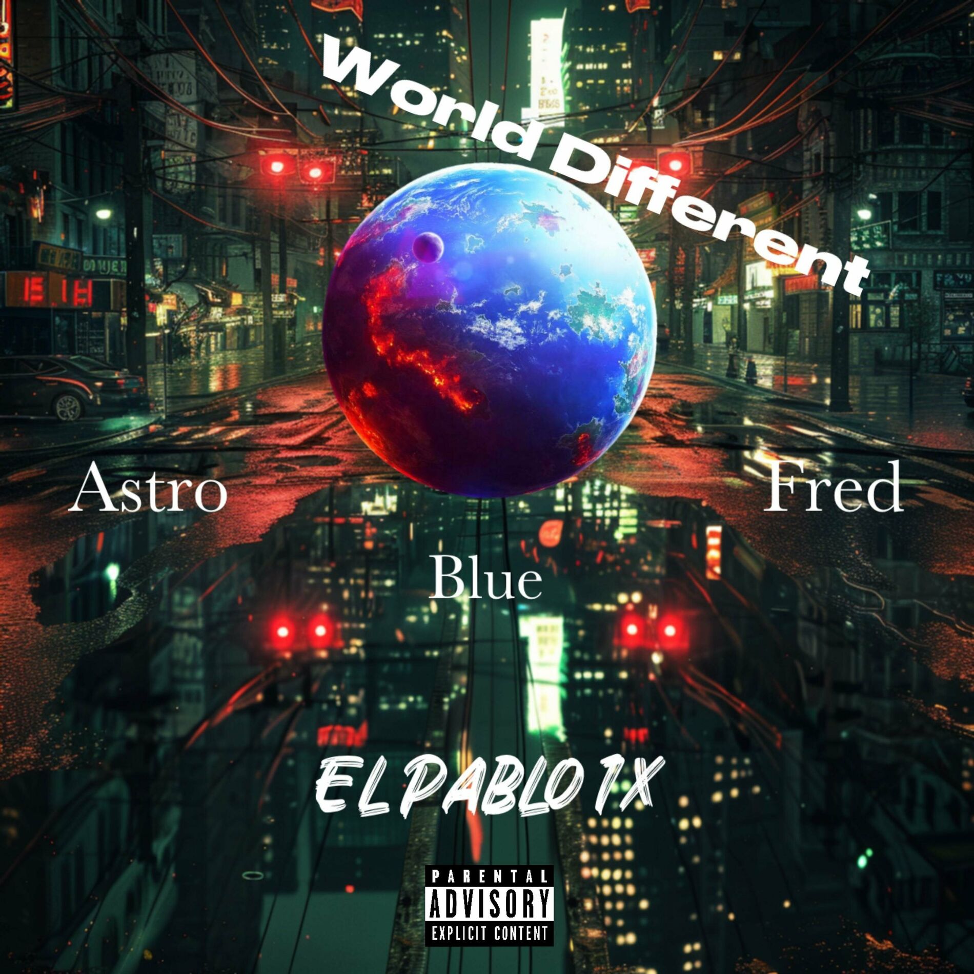 Album cover of World Different (feat. Blue, El Pablo 1x & Fred)