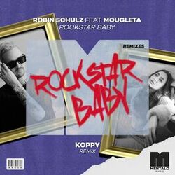 Cover of Rockstar Baby (feat. Mougleta) [KOPPY Remix]