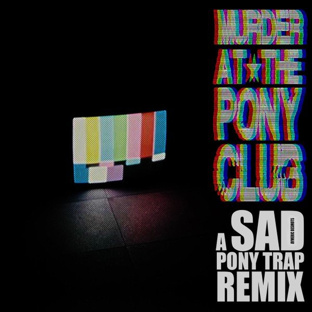 Album artwork for Pony Trap (SAD Remix) by SaD