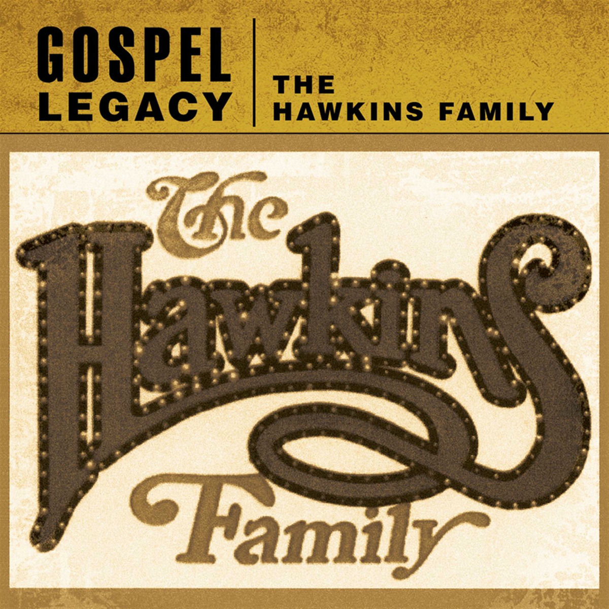 Album cover of Gospel Legacy: The Hawkins Family