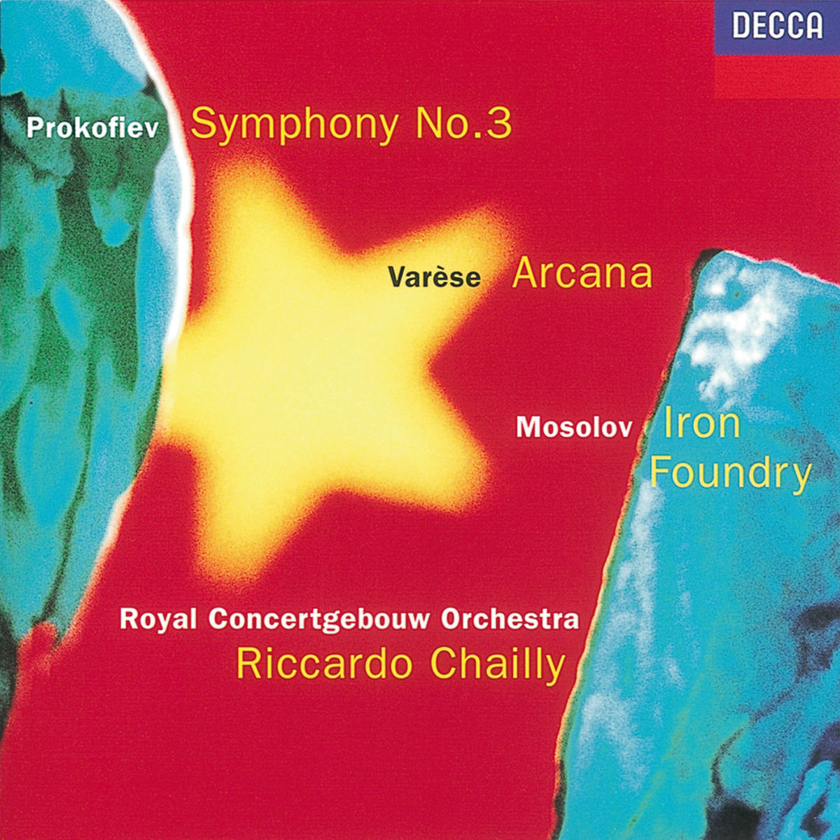 Album cover of Prokofiev: Symphony No. 3 / Mosolov: Iron Foundry / Varèse: Arcana