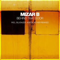 Cover of Behind That Door (Remixes)