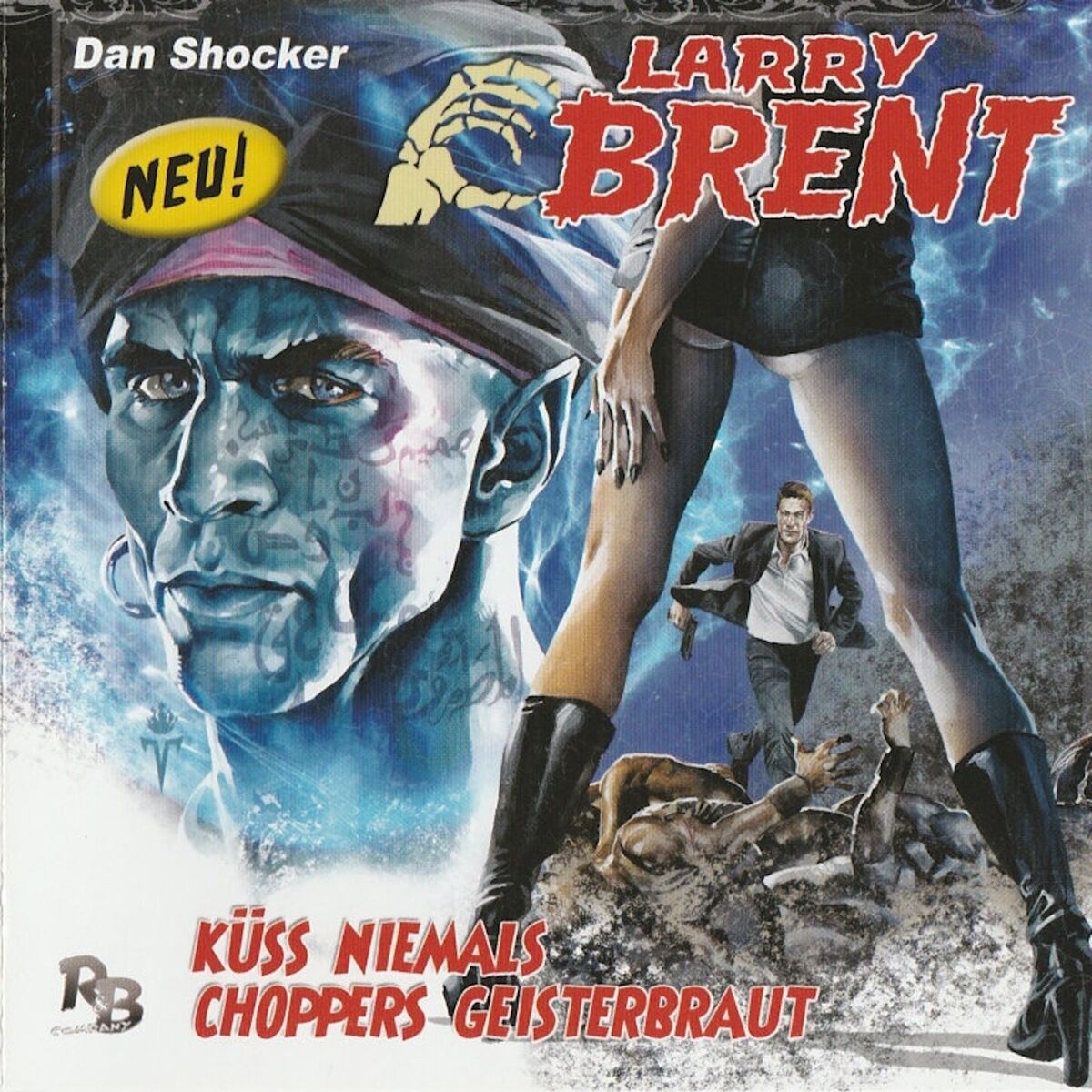 Album cover of Teil 1 - Folge 5: Küss niemals Choppers Geisterbraut
