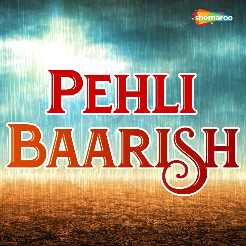 Picture of Pehli Baarish
