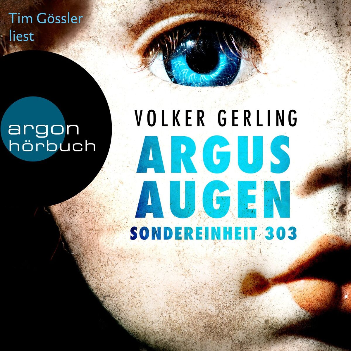 Album cover of Kapitel 1 - Argusaugen - Sondereinheit 303 - Saskia-Wilkens-Reihe, Band 2
