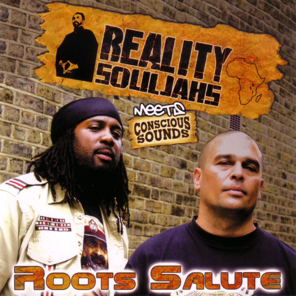 Picture of Reality Souljahs Meets Conscious Sounds